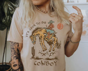 Cool to be Cowboy Tee