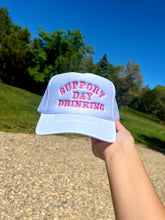 Load image into Gallery viewer, Support Day Drinking Trucker Hates